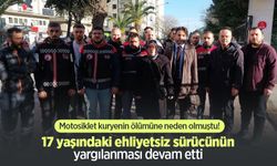 Motosiklet kuryenin ölümüne neden olmuştu! 17 yaşındaki ehliyetsiz sürücünün yargılanması devam etti