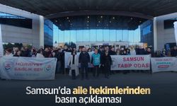 Samsun'da aile hekimlerinden basın açıklaması