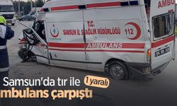 Samsun'da tır ile ambulans çarpıştı; 1 yaralı