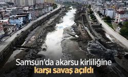 Samsun’da akarsu kirliliğine karşı savaş açıldı