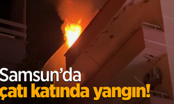 Samsun’da çatı katında yangın!