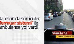 Samsun’da sürücüler, 'fermuar sistemi' ile ambulansa yol verdi