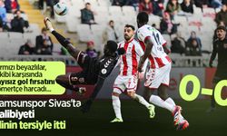 Samsunspor, Sivas'ta galibiyeti elinin tersiyle itti 0-0