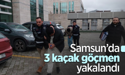 Samsun’da 3 kaçak göçmen yakalandı