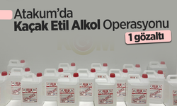 Atakum’da Kaçak Etil Alkol Operasyonu:1 gözaltı