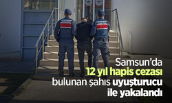 Samsun’da 12 yıl hapis cezası bulunan şahıs uyuşturucu ile yakalandı