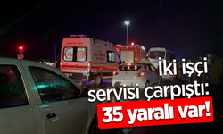 İki işçi servisi çarpıştı : 35 yaralı var!