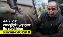 44 Yıldır emeğiyle yapıyor: Bu sürahiden su içmek 40 bin tl