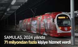 SAMULAŞ, 2024 yılında 71 milyondan fazla kişiye hizmet verdi