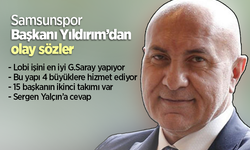 Samsunspor Başkanı Yıldırım'dan olay sözler