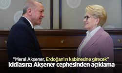 "Meral Akşener, Erdoğan'ın kabinesine girecek" iddiasına Akşener cephesinden açıklama