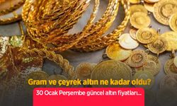 Gram ve çeyrek altın ne kadar oldu? 30 Ocak Perşembe güncel altın fiyatları