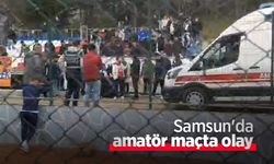 Samsun'da amatör maçta olay