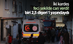 İki kardeş feci şekilde can verdi! biri 2,5 digeri 1 yaşındaydı