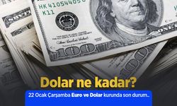 Dolar ne kadar? 22 Ocak Çarşamba Euro ve Dolar kurunda son durum