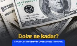 Dolar ne kadar? 15 Ocak Çarşamba Euro ve Dolar kurunda son durum