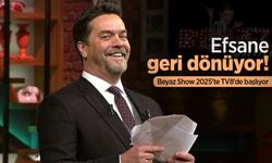 Efsane geri dönüyor! Beyaz Show 2025’te TV8’de başlıyor