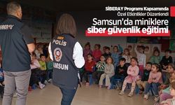 Samsun’da miniklere siber güvenlik eğitimi: SİBERAY Programı Kapsamında Özel Etkinlikler Düzenlendi