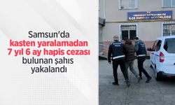 Samsun'da kasten yaralamadan 7 yıl 6 ay hapis cezası bulunan şahıs yakalandı