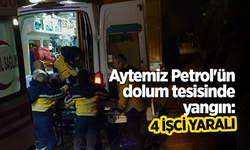 Aytemiz Petrol'ün dolum tesisinde yangın: 4 işçi yaralı