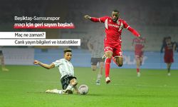 Beşiktaş-Samsunspor maçı için geri sayım başladı, Maç ne zaman? Canlı yayın bilgileri ve istatistikler