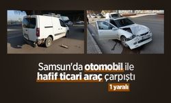 Samsun'da otomobil hafif ticari araçla çarpıştı: 1 yaralı