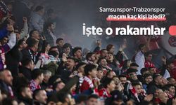 Samsunspor-Trabzonspor maçını kaç kişi izledi? İşte o rakamlar