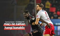 Samsunspor - G.Antep FK maçı ne zaman hangi kanalda