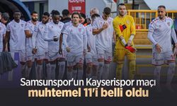 Samsunspor'un Kayserispor maçı muhtemel 11'i belli oldu