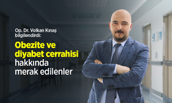 Op. Dr. Volkan Kınaş bilgilendirdi: Obezite ve diyabet cerrahisi hakkında merak edilenler