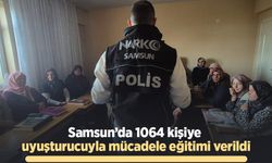 Samsun’da 1064 kişiye uyuşturucuyla mücadele eğitimi verildi