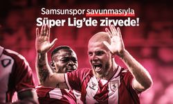 Samsunspor savunmasıyla Süper Lig’de zirvede