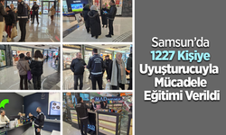 Samsun’da 1227 Kişiye Uyuşturucuyla Mücadele Eğitimi Verildi