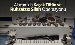 Alaçam’da Kaçak Tütün ve Ruhsatsız Silah Operasyonu