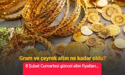 Gram ve çeyrek altın ne kadar oldu? 8 Şubat Cumartesi güncel altın fiyatları