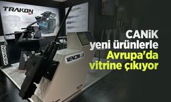 CANiK, yeni ürünlerle Avrupa'da vitrine çıkıyor