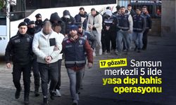 Samsun merkezli 5 ilde yasa dışı bahis operasyonu; 17 gözaltı