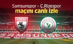 Samsunspor - Ç.Rizespor maçını canlı izle