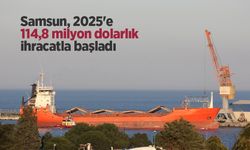 Samsun, 2025'e 114,8 milyon dolarlık ihracatla başladı