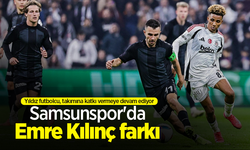 Yıldız futbolcu, takımına katkı vermeye devam ediyor Samsunspor'da  Emre Kılınç farkı