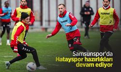 Samsunspor'da Hatayspor hazırlıkları devam ediyor