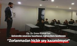 Op. Dr. Emre Kıymık'tan üniversite sınavına hazırlanan öğrencilere konferans: "Zorlanmadan hiçbir şey kazanılmıyor"