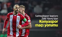 Samsunspor kaptanı Zeki Yavru'dan  Konyaspor  maçı yorumu