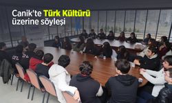 Canik'te Türk Kültürü üzerine söyleşi