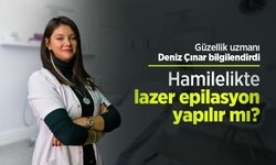 Güzellik uzmanı Deniz Çınar bilgilendirdi: Hamilelikte lazer epilasyon yapılır mı?