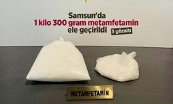 Samsun'da 1 kilo 300 gram metamfetamin ele geçirildi: 3 gözaltı