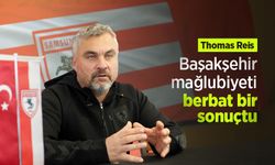 Thomas Reis: "Başakşehir mağlubiyeti berbat bir sonuçtu"