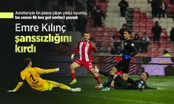 Emre Kılınç şanssızlığını kırdı