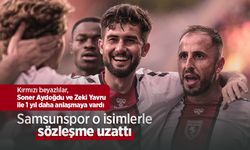 Samsunspor  o isimlerle  sözleşme uzattı