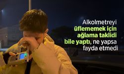 Alkolmetreyi üflememek için ağlama taklidi bile yaptı, ne yapsa fayda etmedi